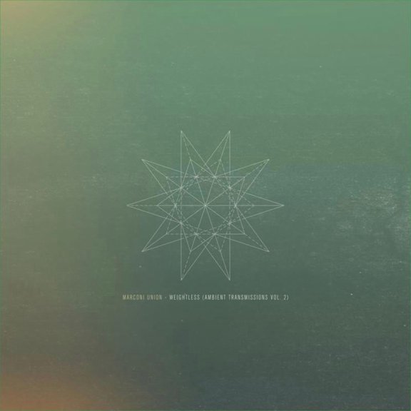 Marconi Union Weightless: Ambient Transmissions Vol. 2 (Vinyl Record)