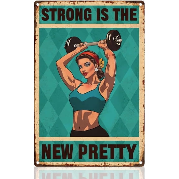 Weightlifting Lady Inspirational Tin Sign Retro Metal Wall Decor 8" x 12" Vintage Fitness Strong is The New Pretty Wall Art Poster for Home Cafes Gym Gallery Man Cave Office Clubs Decor Gift