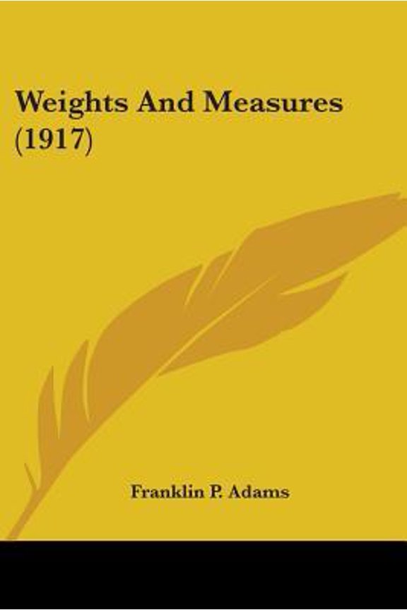 Weights and Measures (1917) Paperback