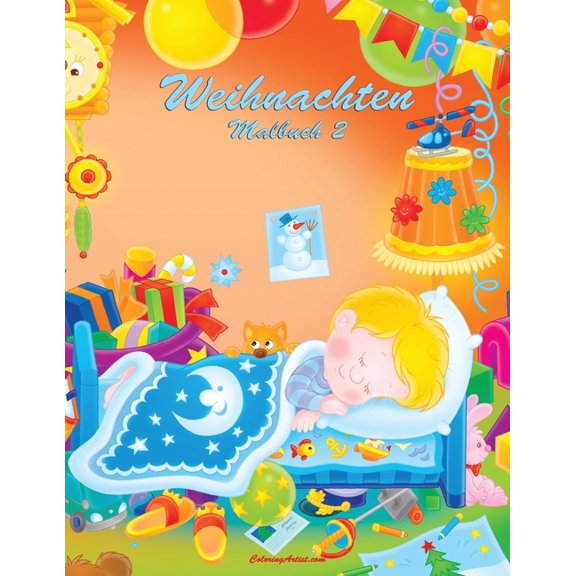 Weihnachten Weihnachten Malbuch 2, Book 2, (Paperback)