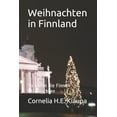 thumbnail image 1 of Weihnachten in Finnland: So feiern die Finnen Weihnachten (German Edition), 1 of 1