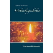 Weihnachtsgeschichten M rchen und Erz hlungen, Paperback