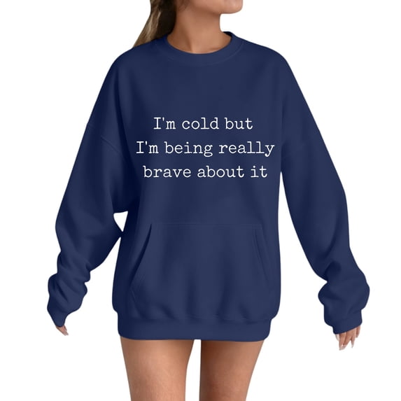 Weikingp Women's I'M Cold Graphic Sweatshirt Oversized Sweatshirt Plain Crewneck Sweatshirts Mother Sweatshirt Loose Casual Long Sleeve Pullover Fall Winter Tops Blue 2XL