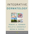 thumbnail image 1 of Weil Integrative Medicine Library Integrative Dermatology, (Paperback), 1 of 1