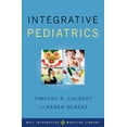 thumbnail image 1 of Weil Integrative Medicine Library Integrative Pediatrics, (Hardcover), 1 of 1