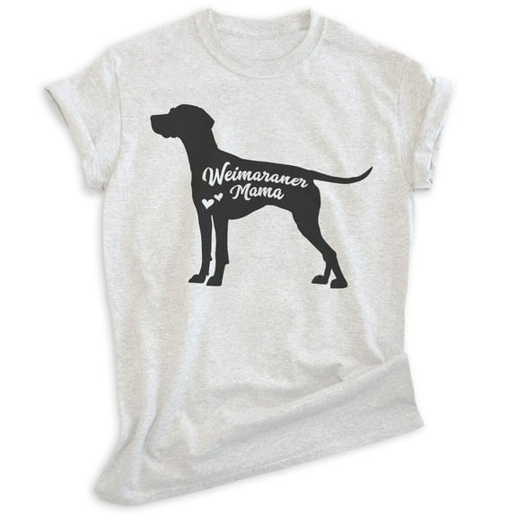 Weimaraner Mama, Unisex Women's Shirt, Weimaraner Owner, Funny Dog Mama Gift, Heather Ash, XX-Large