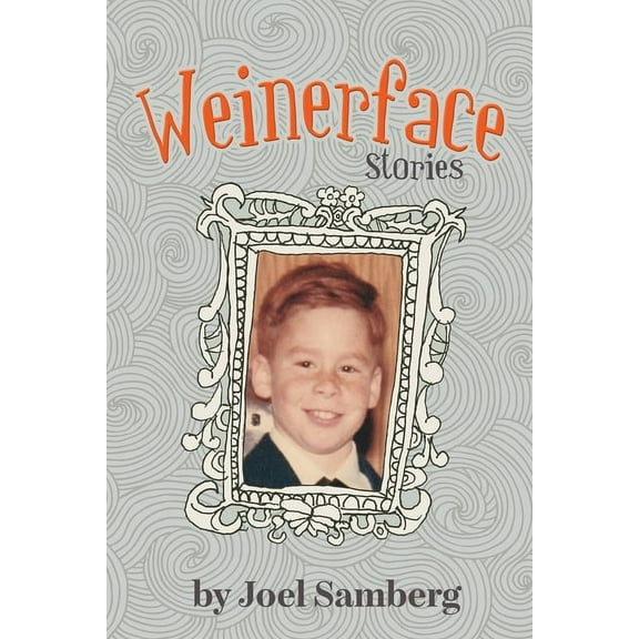 Weinerface: Stories, (Paperback)