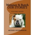 thumbnail image 1 of Weinner & Butch Our Stories Weinner & Butch Our Stories: Sports Is Our Game, Book 7, (Paperback), 1 of 1