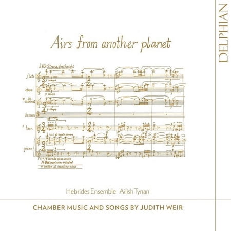 Weir / Hebrides Ensemble / Willshire - Airs from Another Planet - Music & Performance - CD