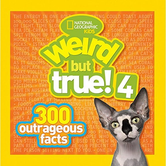 Pre-Owned Weird But True! 4: 300 Outrageous Facts (Paperback) 142631020X 9781426310201