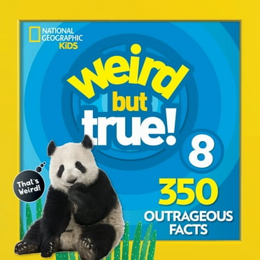 Weird but True Gross: 300 Slimy, Sticky, and Smelly Facts (Paperback ...