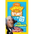thumbnail image 1 of Weird But True! Weird But True! Know-It-All U.S. Presidents, (Paperback), 1 of 4