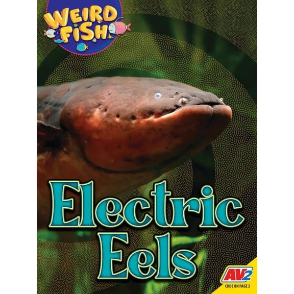 Weird Fish Electric Eels, (Paperback)