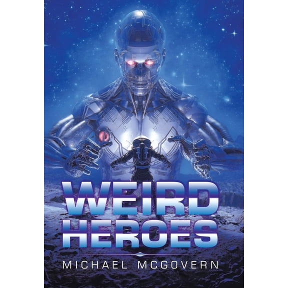 Weird Heroes
