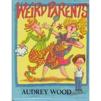 Pre-Owned Weird Parents (Hardcover) 0803706480 9780803706484