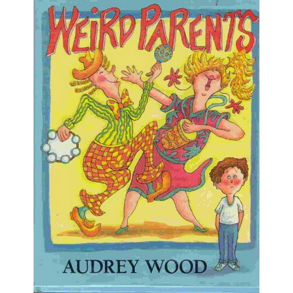 Pre-Owned Weird Parents (Hardcover) 0803706480 9780803706484