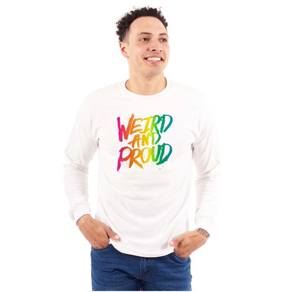 Weird Proud LGBTQ Pride Funny Cool Plus Size Long Sleeve Graphic Tee Shirt Brisco Brands 3X