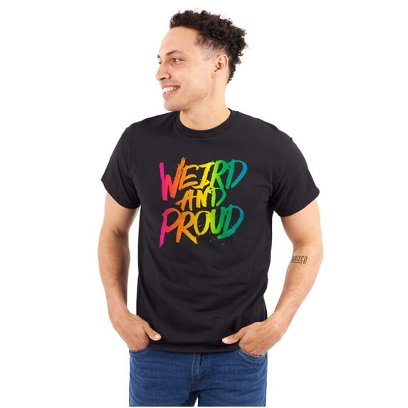 Weird Proud LGBTQ Pride Funny Cool Plus Size Crewneck Graphic Tee Shirt Brisco Brands 2X
