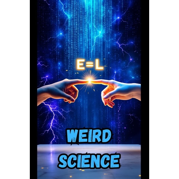 Weird Science, (Paperback)