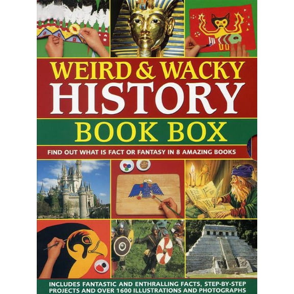 Weird & Wacky History Book Box : Find out what is fact or fantasy in 8 amazing books: Pirates, Witches and Wizards, Monsters, Mummies and Tombs, The Viking World, Knights & Castles, The Wild Wes,t North American Indians (Mixed media product)