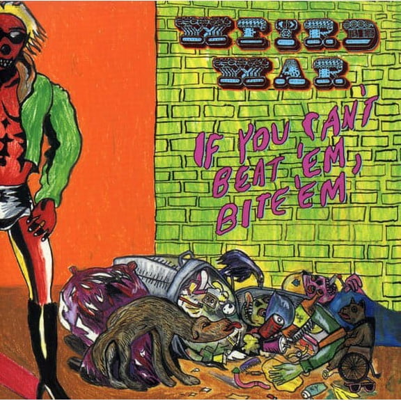 Weird War - If You Can't Beat Em Bite Em - Alternative - CD