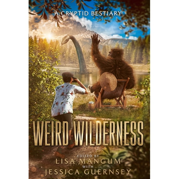 Weird Wilderness: A Cryptid Bestiary, (Hardcover)