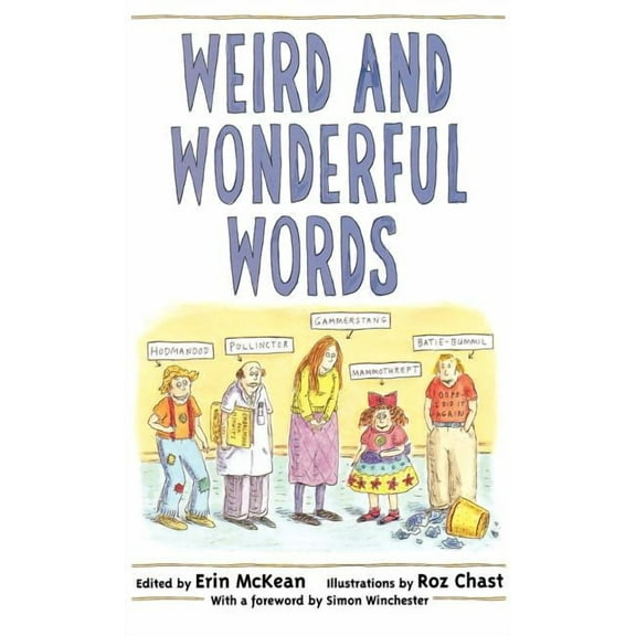 Weird and Wonderful Words, (Hardcover)