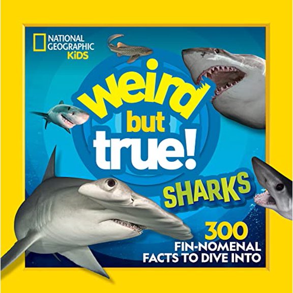 Pre-Owned Weird But True! Sharks: 300 Fin-Nomenal Facts to Dive Into (Paperback) 142637240X 9781426372407