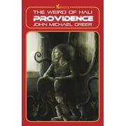 Weird of Hali Providence The Weird of Hali, Book 5, Paperback