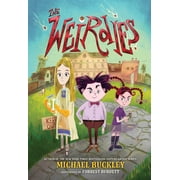 Weirdies The Weirdies, Book 1, Hardcover