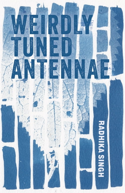 Weirdly Tuned Antennae, (Paperback)