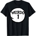 thumbnail image 1 of Weirdo 1 t-shirt Funny Weirdo One Group T-shirt, 1 of 4