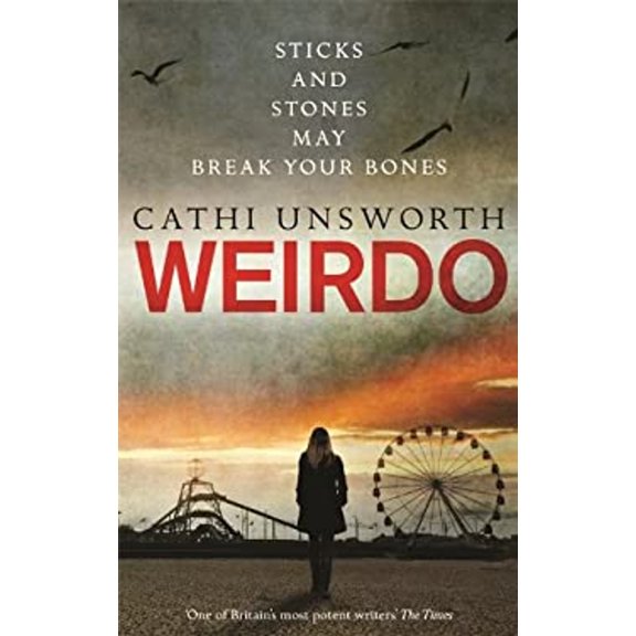 Pre-Owned Weirdo. Cathi Unsworth (Paperback) 1846687926 9781846687921