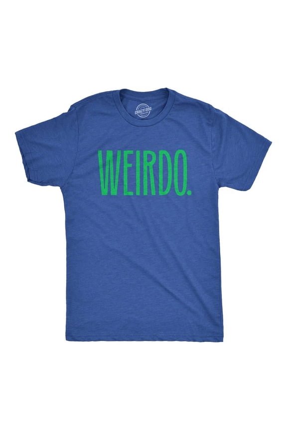 Weirdo Strange Odd Unusual T-Shirt ROYAL BLUE Unisex S-5XL Hot Trending Shirt, Vintage Birthday Gift