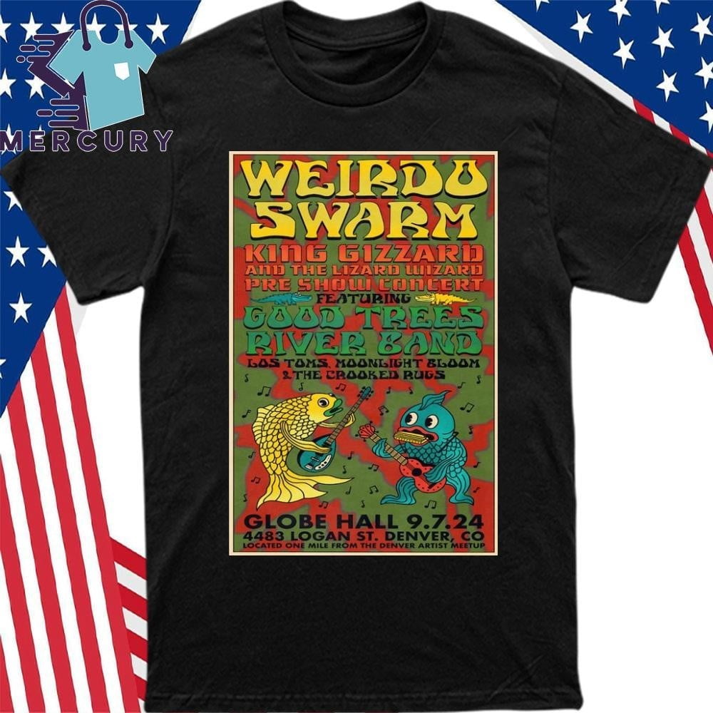 Weirdo Swarm Good Trees River Band Globe Hall Aug 09 2024 Los Tome