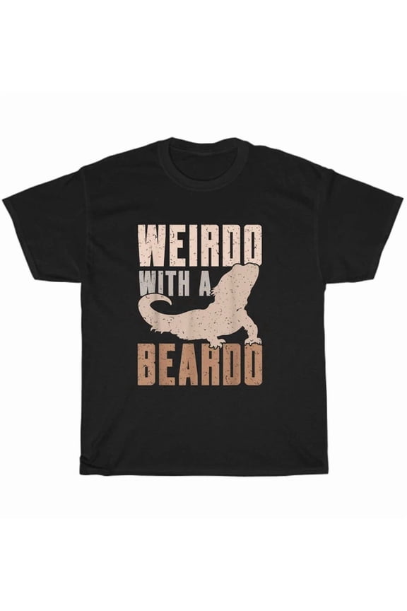 Weirdo With A Beardo Bearded Dragon Lizard Gecko Pet Reptile T-Shirt Gift