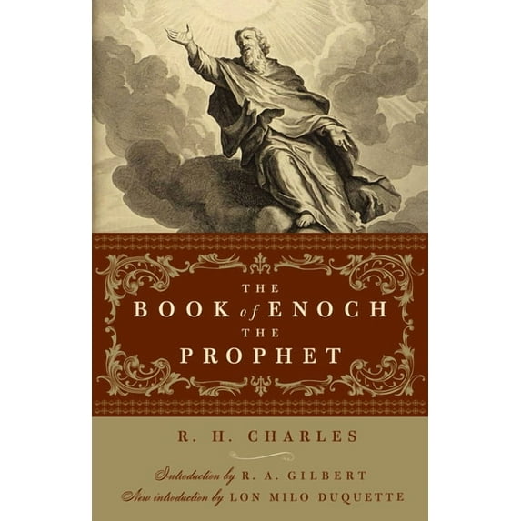 Weiser Enochian Library The Book of Enoch the Prophet: (With Introductions by R. A. Gilbert and Lon Milo Duquette), (Paperback)