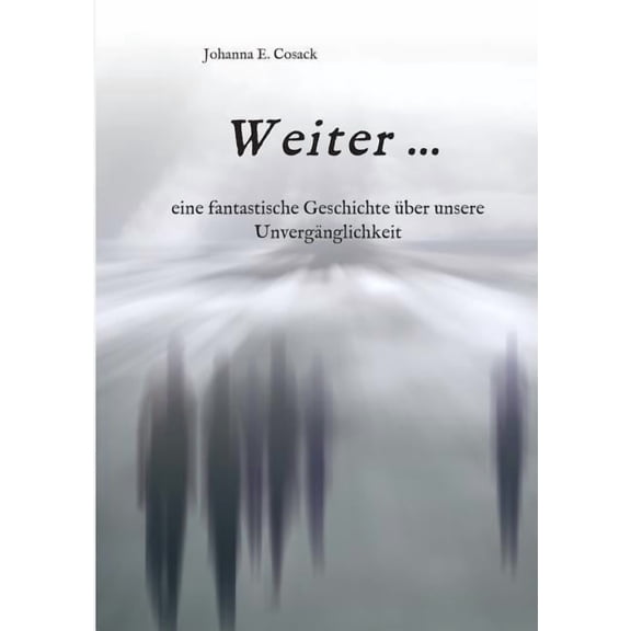 Weiter ... (Paperback)
