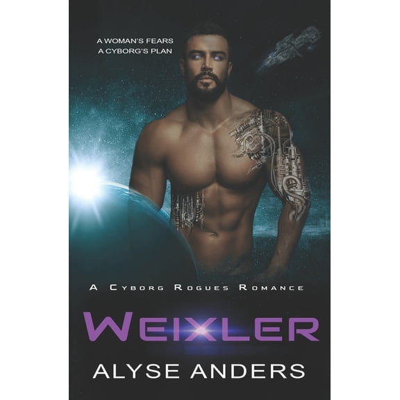 Cyborg Rogues: Weixler (Paperback)