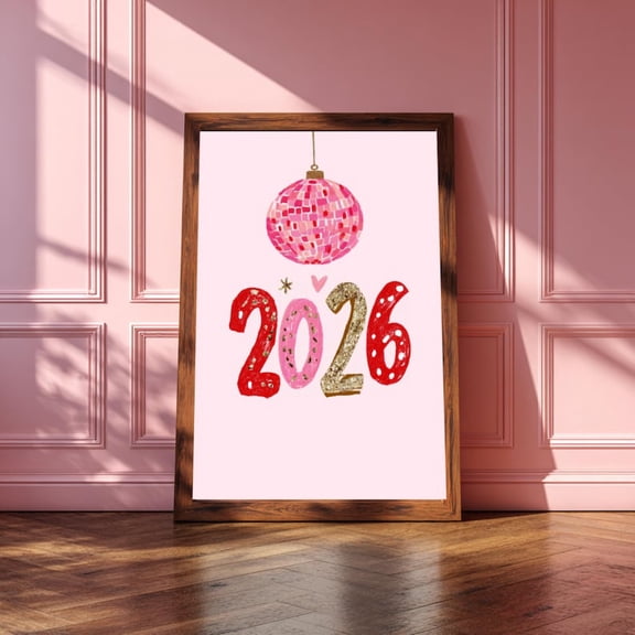 Welcome 2026 New Year | vibes Pink New Year Y2K | Poster Elegant Living Room Art Size 24x36 Unframed Poster