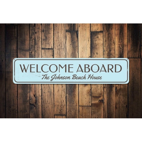 Welcome Aboard Sign Family Name Beach House Sign Custom Last Name Boat Metal Beach House Decor - Customs - Size: 16 x 4 Inches