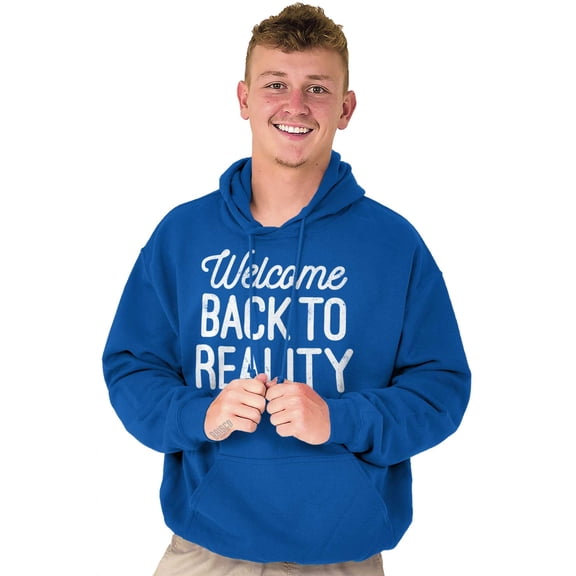 Welcome Back Reality Attitude Gym Unisex Plus Size Hoodie Brisco Brands 4X