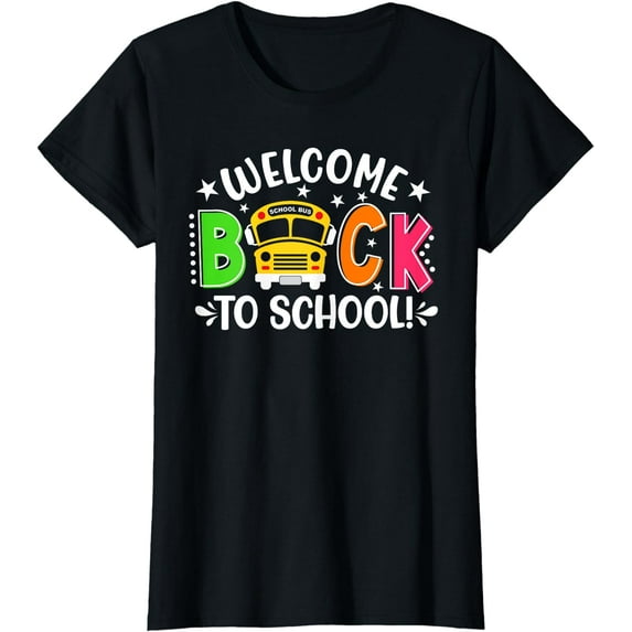 Welcome Back To School Bus Driver First Day Of School T-Shirt