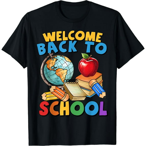 Welcome Back To School First Day Of School Teacher Student T-Shirt Black 4X-Large