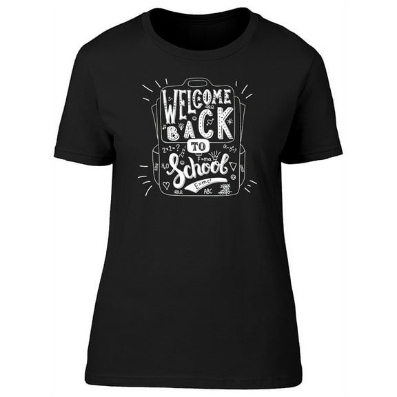 Welcome Back To School T-Shirt Women -Image by Shutterstock, Female Large