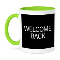 3drose, Welcome Back. White Capital Lettering on Black Background., 11oz Two-tone Green Mug