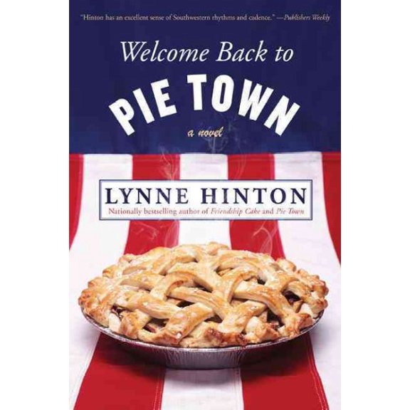 Pre-Owned Welcome Back to Pie Town (Paperback) 0062045121 9780062045126