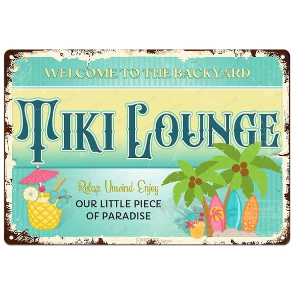 Welcome To The Backyard Tiki Lounge Sign Decorations Durable Metal Sign Outdoor Decor for Beach Home Bar Pool Deck Backyard Fence Walls 12X8 Inch Aluminium Hanging Plaque