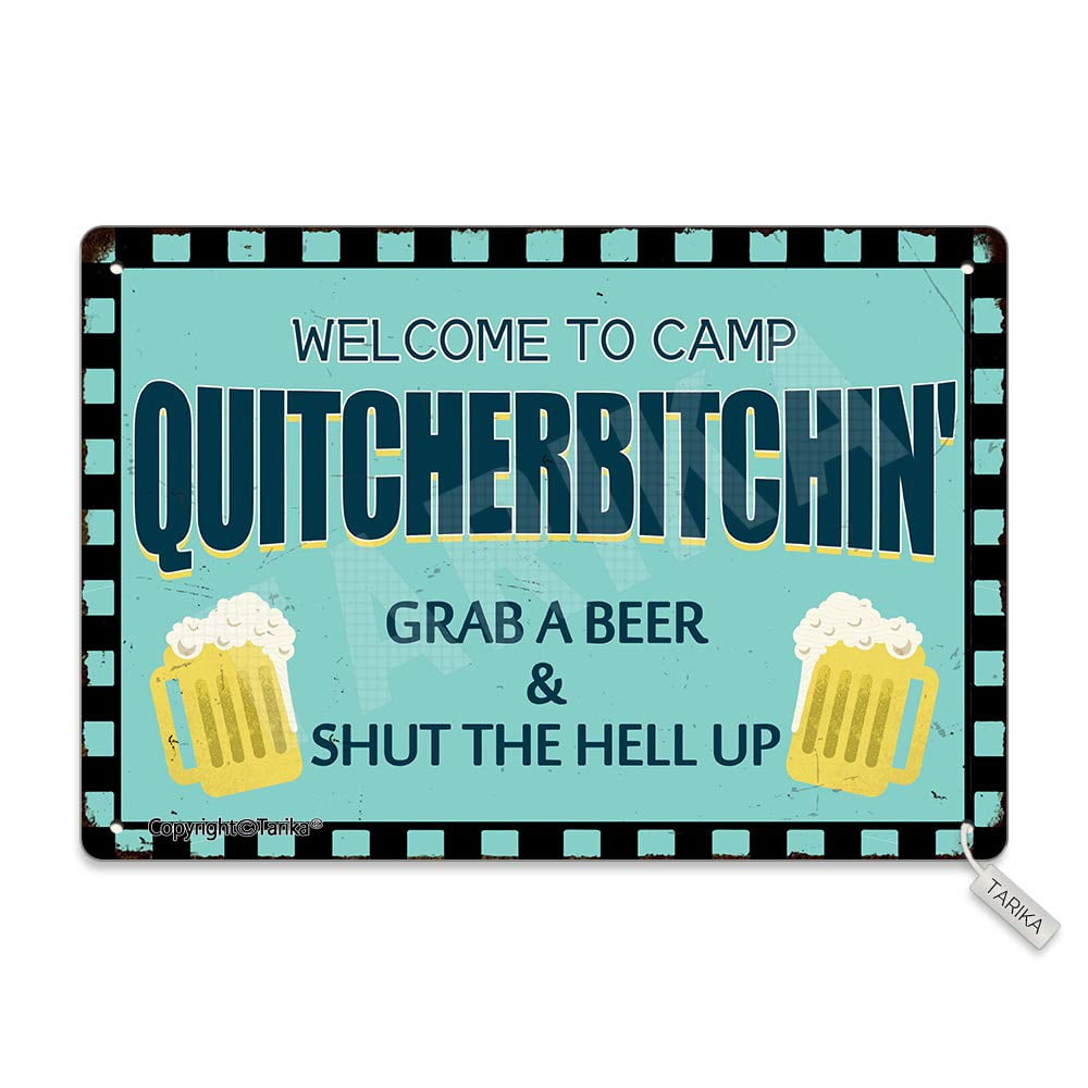 Welcome to Camp Quitcherbitchin' AIF4 Grab A Beer and Shut The Hell Up ...
