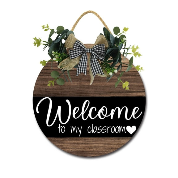 Welcome To My Classroom Front Door Sign Funny Wreaths Hanging Wooden Plaque Decoration Round Rustic Wood Farmhouse Porch Decor for Home Front Door Decor, 12 Inch